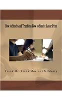 How to Study and Teaching How to Study