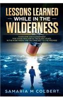Lessons Learned in the Wilderness