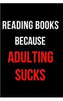 Reading Books Because Adulting Sucks: Blank Line Journal