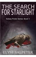 The Search for Starlight