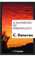A Handbook of Phrenology