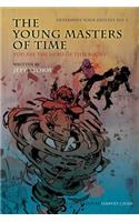 The Young Masters of Time, Determine Your Destiny No. 3