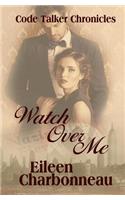 Watch Over Me