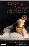 Talking Dance: Contemporary Histories from the South China Sea