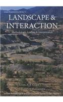 Landscape and Interaction: Methodology, Analysis and Interpretation