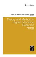 Theory and Method in Higher Education Research