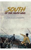 South Of The South Wind