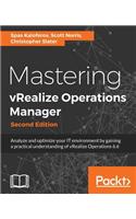 Mastering vRealize Operations Manager