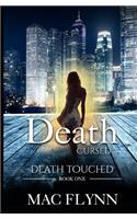 Death Cursed: Death Touched Book 1(1 Death Touched)