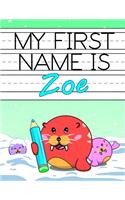 My First Name Is Zoe