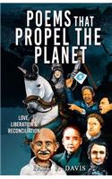 Poems That Propel the Planet: Love, Liberation & Reconciliation