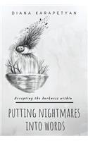 Putting Nightmares into Words