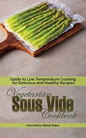 Vegetarian Sous Vide Cookbook