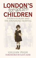 London's Forgotten Children