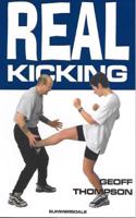 Real Kicking: (Martial Arts)