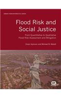 Flood Risk and Social Justice