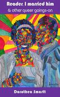 Reader I Married Him & Other Queer Goings On