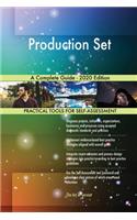 Production Set A Complete Guide - 2020 Edition