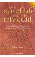 The Tree of Life and the Holy Grail: Ancient and Modern Spiritual Paths and the Mystery of Rennes-le-Chateau(English)