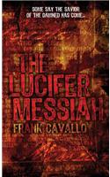 The Lucifer Messiah