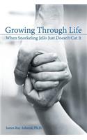 Growing Through Life