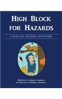 High Block for Hazards
