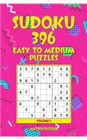 Sudoku: 396 Easy to Medium Puzzles(1 396 Sudoku 9x9 Puzzles: Easy, Medium)