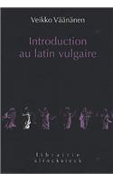 Introduction Au Latin Vulgaire