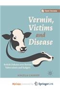 Vermin, Victims and Disease