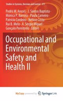 Occupational and Environmental Safety and Health II