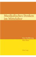 Musikalisches Denken Im Mittelalter