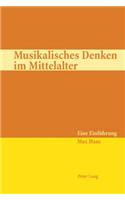 Musikalisches Denken Im Mittelalter