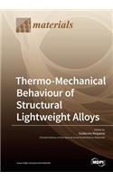 Thermo-Mechanical Behaviour of Structural Lightweight Alloys