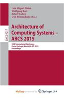 Architecture of Computing Systems - ARCS 2015