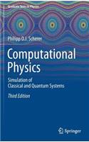 Computational Physics: Simulation of Classical and Quantum Systems