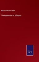 Conversion of a Skeptic