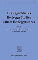 Heidegger Studies / Heidegger Studien / Etudes Heideggeriennes