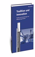 Tradition Und Innovation