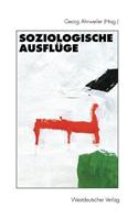 Soziologische Ausflüge