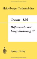 Differential- Und Integralrechnung III.: Integrationstheorie. Kurven- Und FL Chenintegrale.