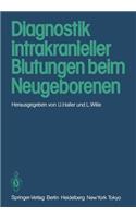 Diagnostik Intrakranieller Blutungen Beim Neugeborenen