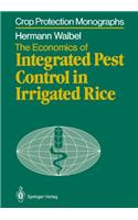 The Economics of Integrated Pest Control in Irrigated Rice: A Case Study from the Philippines