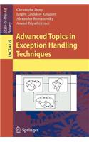 Advanced Topics in Exception Handling Techniques: (English)