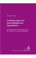 Veraenderungen Der Sprachfaehigkeiten Jugendlicher