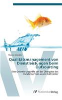 Qualitatsmanagement Von Dienstleistungen Beim Outsourcing