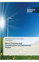Gene Cloning and Construction of Expression Vector