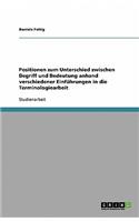 Positionen Zum Unterschied Zwischen Begriff Und Bedeutung Anhand Verschiedener Einfuhrungen in Die Terminologiearbeit