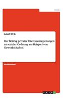 Der Beitrag privater Interessenregierungen zu sozialer Ordnung am Beispiel von Gewerkschaften