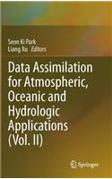 Data Assimilation for Atmospheric, Oceanic and Hydrologic Applications (Vol. II)