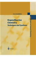 Organofluorine Chemistry